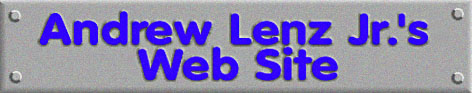 Andrew Lenz Jr.'s Web Site